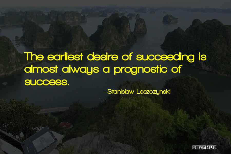 Stanislaw Leszczynski Quotes 765234