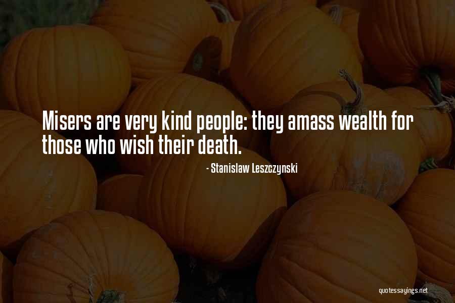Stanislaw Leszczynski Quotes 770633 Stanislaw Leszczynski Quotes 770633