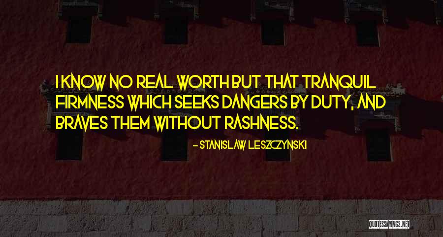 Stanislaw Leszczynski Quotes 778032 Stanislaw Leszczynski Quotes 778032