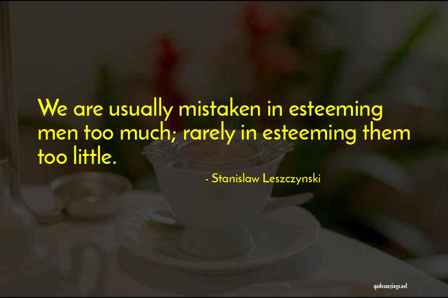 Stanislaw Leszczynski Quotes 80892 Stanislaw Leszczynski Quotes 80892