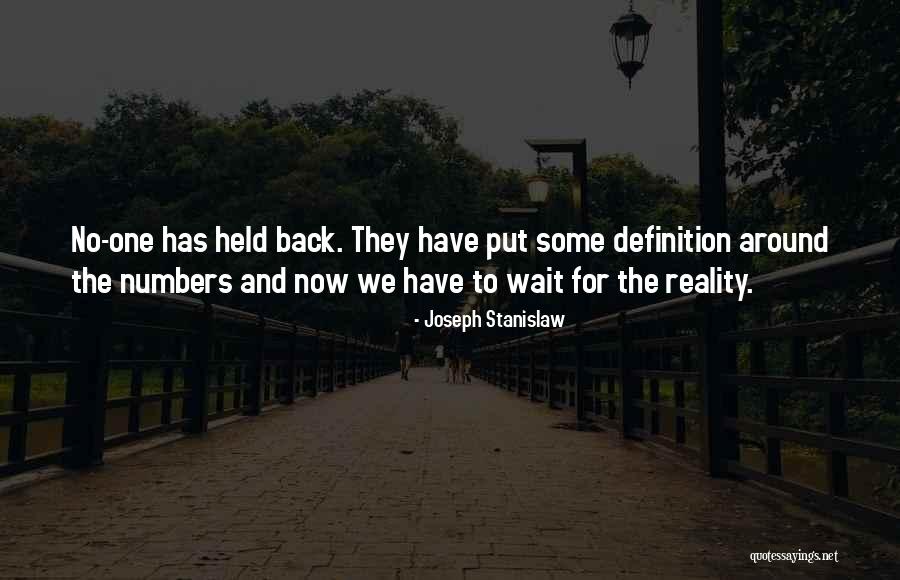 Stanislaw Quotes By Joseph Stanislaw Stanislaw Quotes By Joseph Stanislaw