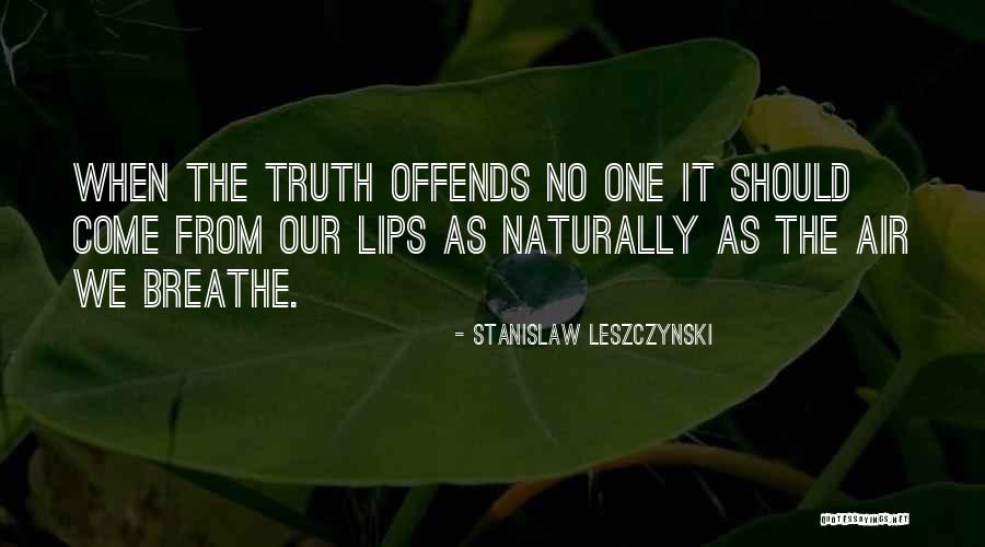 Stanislaw Quotes By Stanislaw Leszczynski Stanislaw Quotes By Stanislaw Leszczynski