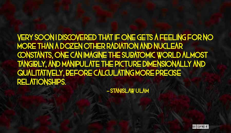 Stanislaw Ulam Quotes 1127659 Stanislaw Ulam Quotes 1127659
