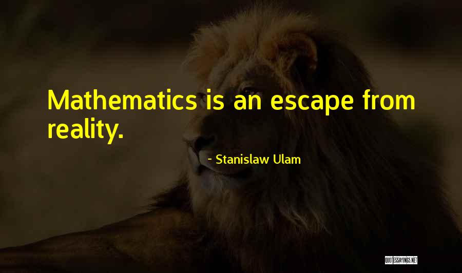 Stanislaw Ulam Quotes 1666715