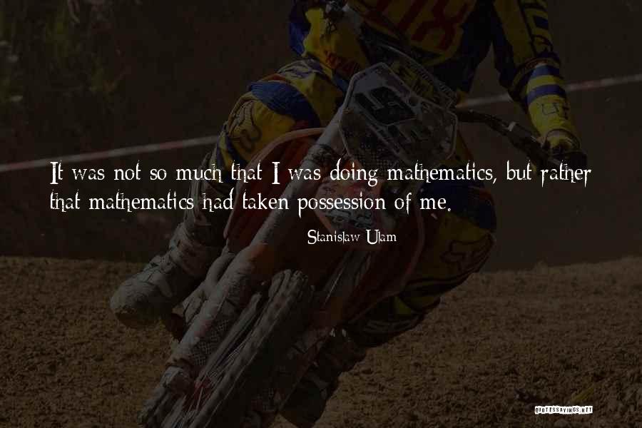 Stanislaw Ulam Quotes 205998 Stanislaw Ulam Quotes 205998