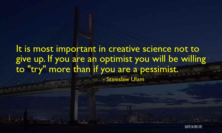 Stanislaw Ulam Quotes 229743