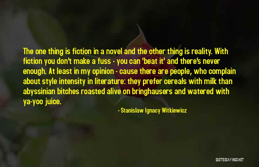 Stanislaw Witkiewicz Quotes By Stanislaw Ignacy Witkiewicz Stanislaw Witkiewicz Quotes By Stanislaw Ignacy Witkiewicz