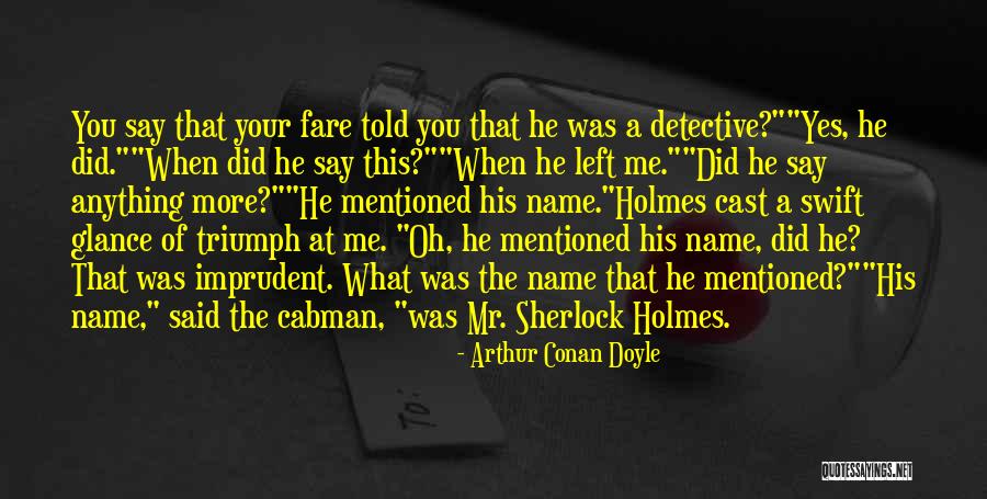 Stanje Na Quotes By Arthur Conan Doyle Stanje Na Quotes By Arthur Conan Doyle