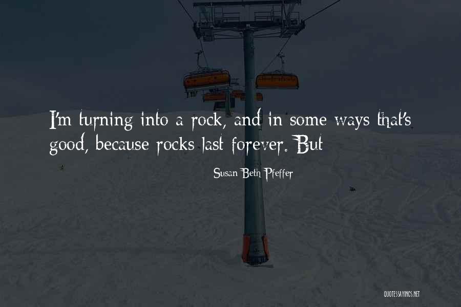 Stankunas Myspace Quotes By Susan Beth Pfeffer Stankunas Myspace Quotes By Susan Beth Pfeffer