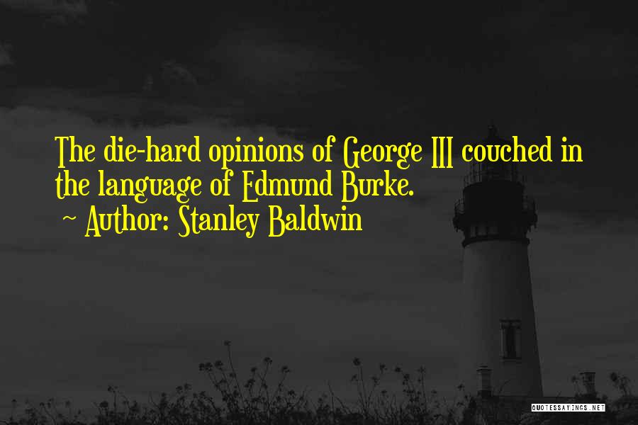 Stanley Baldwin Quotes 1090342