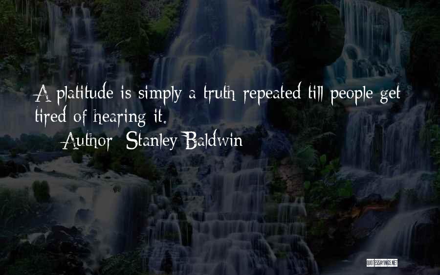 Stanley Baldwin Quotes 2117291