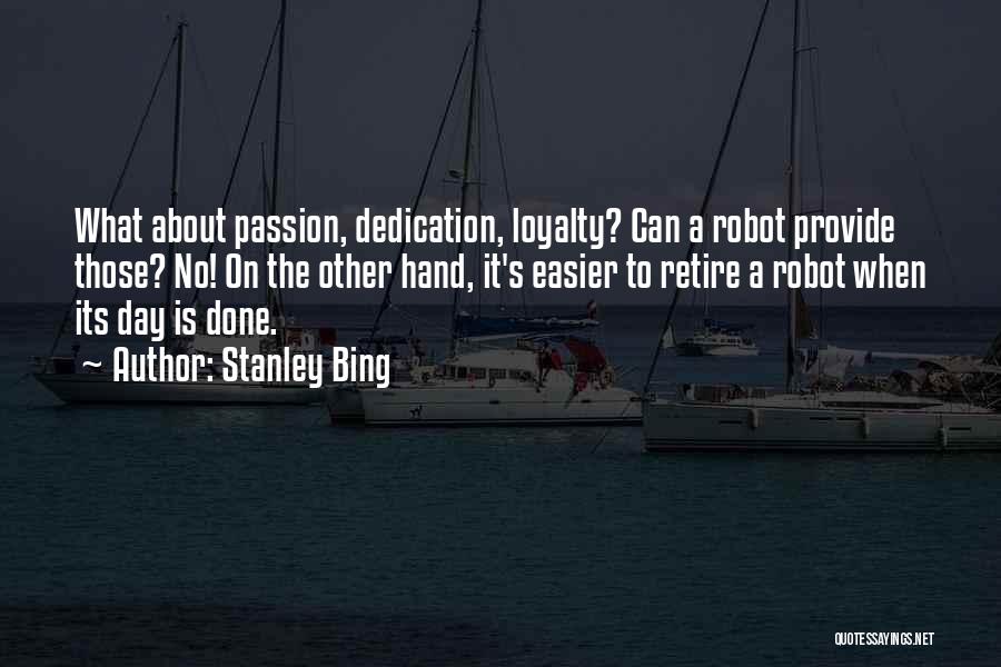 Stanley Bing Quotes 1046760