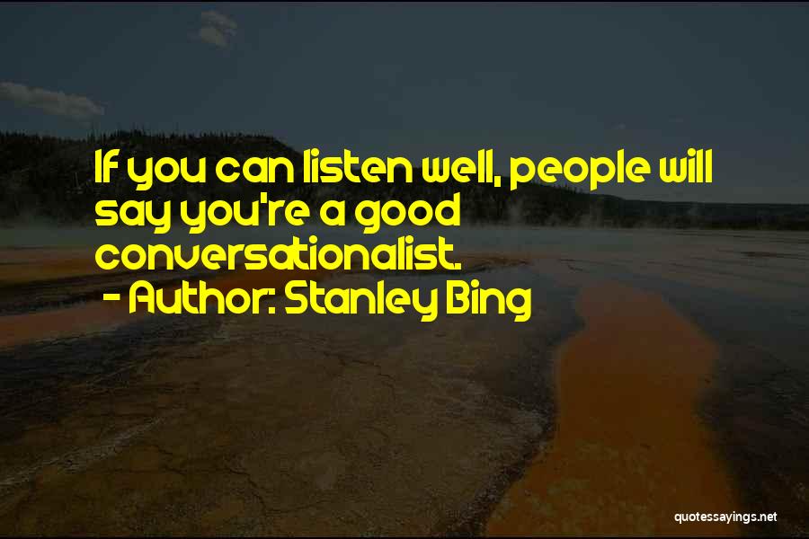 Stanley Bing Quotes 2138723