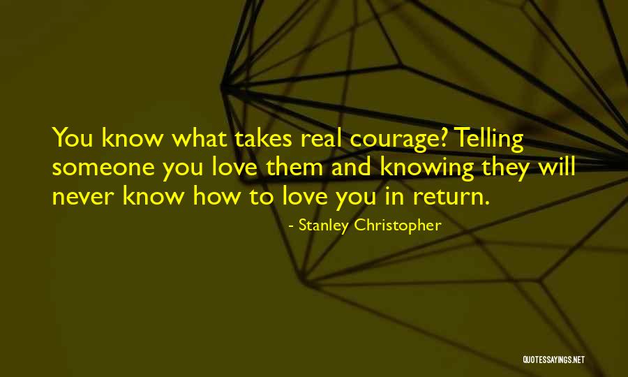 Stanley Christopher Quotes 1251824 Stanley Christopher Quotes 1251824