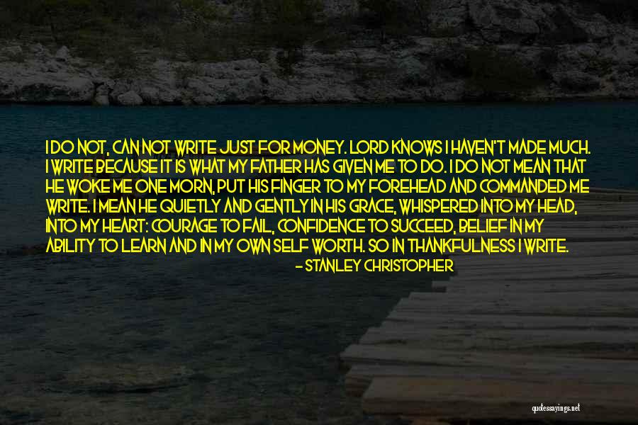 Stanley Christopher Quotes 2126638 Stanley Christopher Quotes 2126638