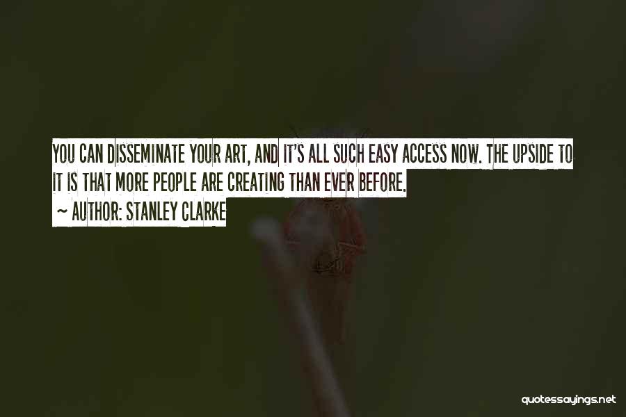 Stanley Clarke Quotes 346688
