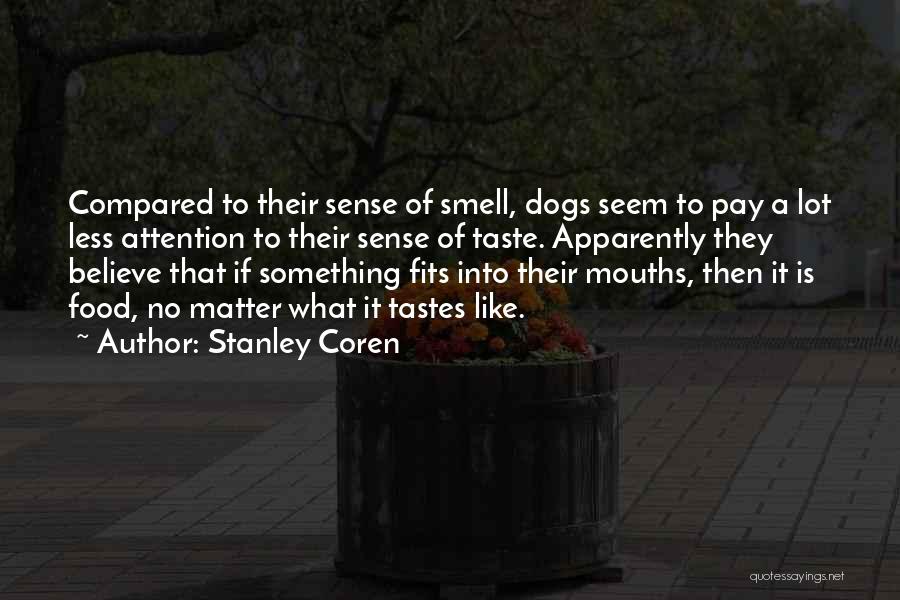 Stanley Coren Quotes 1417504