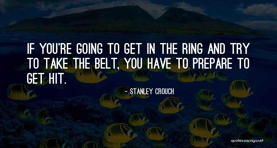 Stanley Crouch Quotes 1547850