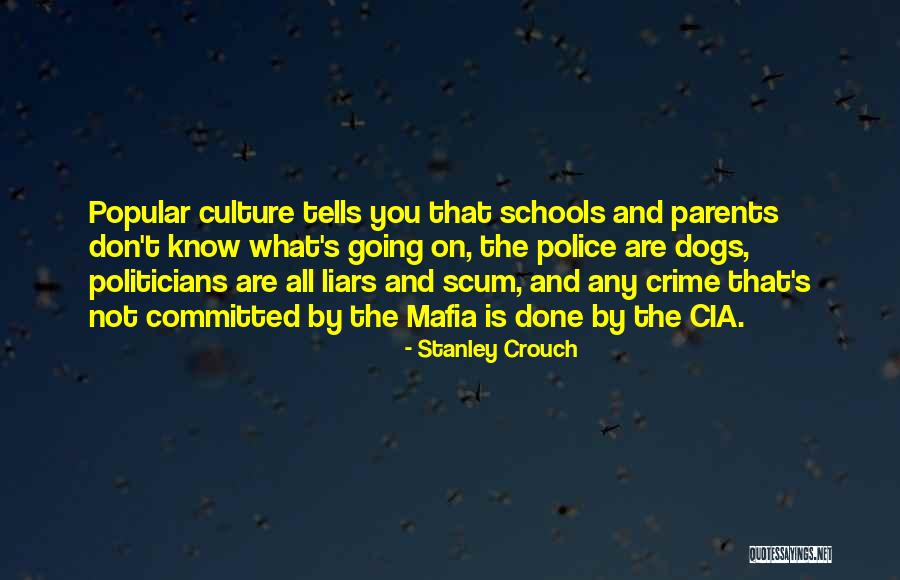 Stanley Crouch Quotes 337141 Stanley Crouch Quotes 337141