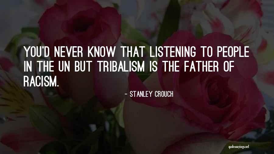 Stanley Crouch Quotes 923606 Stanley Crouch Quotes 923606