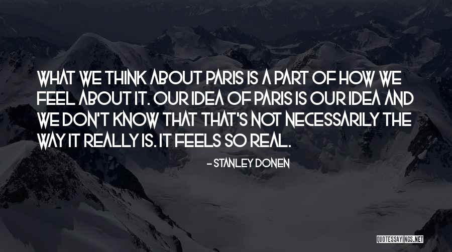 Stanley Donen Quotes 1978737 Stanley Donen Quotes 1978737