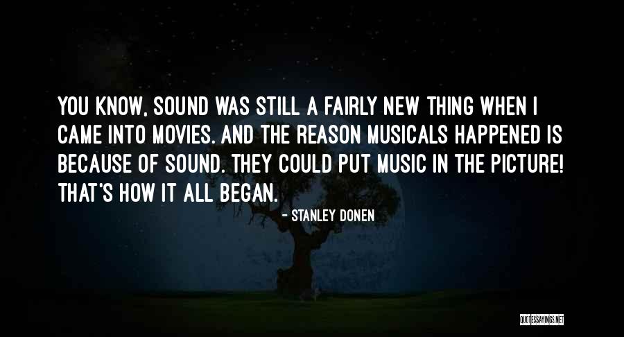 Stanley Donen Quotes 659203 Stanley Donen Quotes 659203