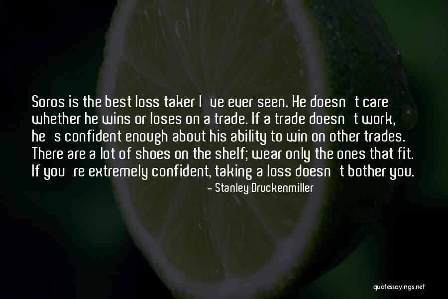 Stanley Druckenmiller Quotes 1686547