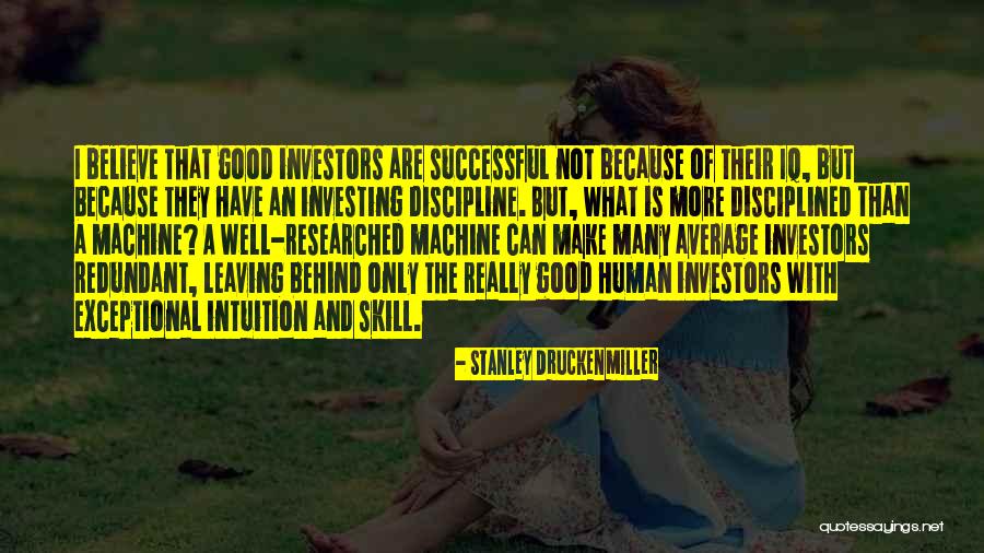 Stanley Druckenmiller Quotes 859330