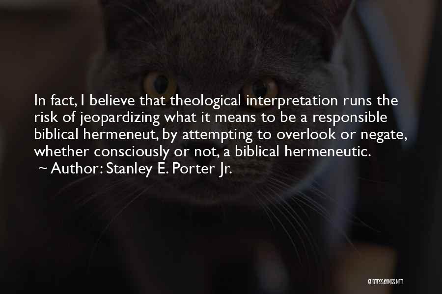 Stanley E. Porter Jr. Quotes 1626626