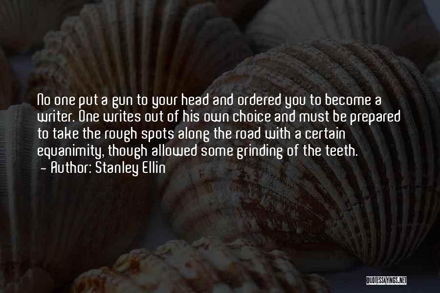 Stanley Ellin Quotes 355964