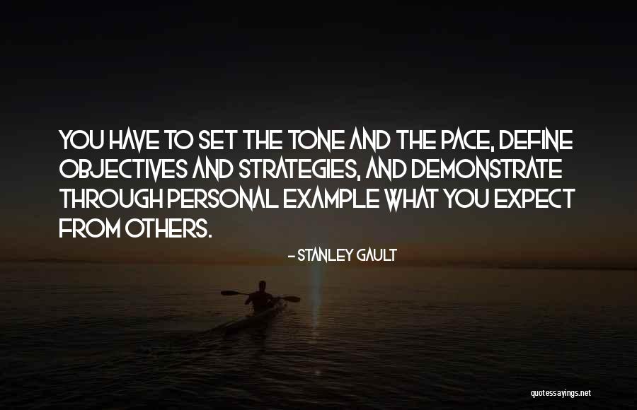 Stanley Gault Quotes 724050 Stanley Gault Quotes 724050