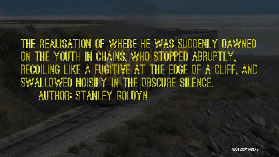 Stanley Goldyn Quotes 1552211