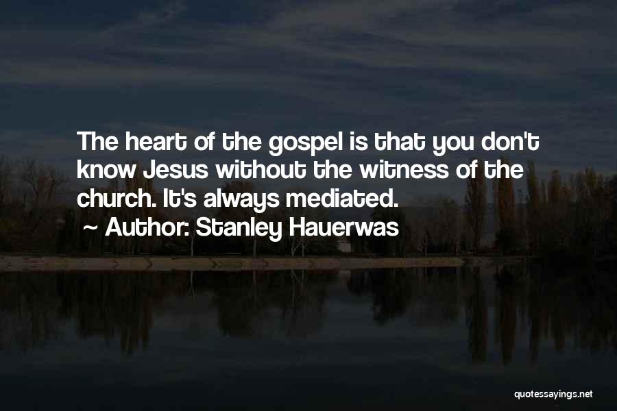 Stanley Hauerwas Quotes 1037203