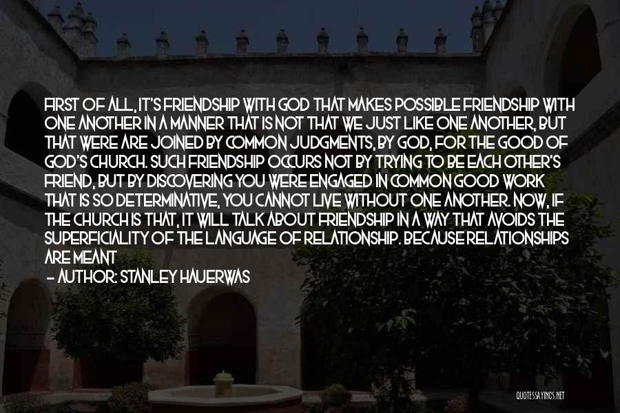 Stanley Hauerwas Quotes 1069771