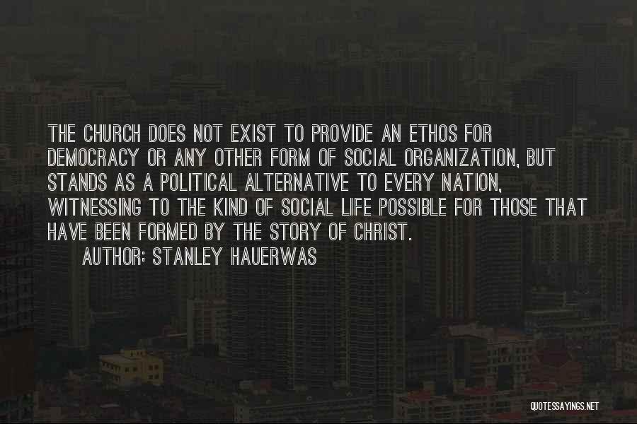 Stanley Hauerwas Quotes 1275829