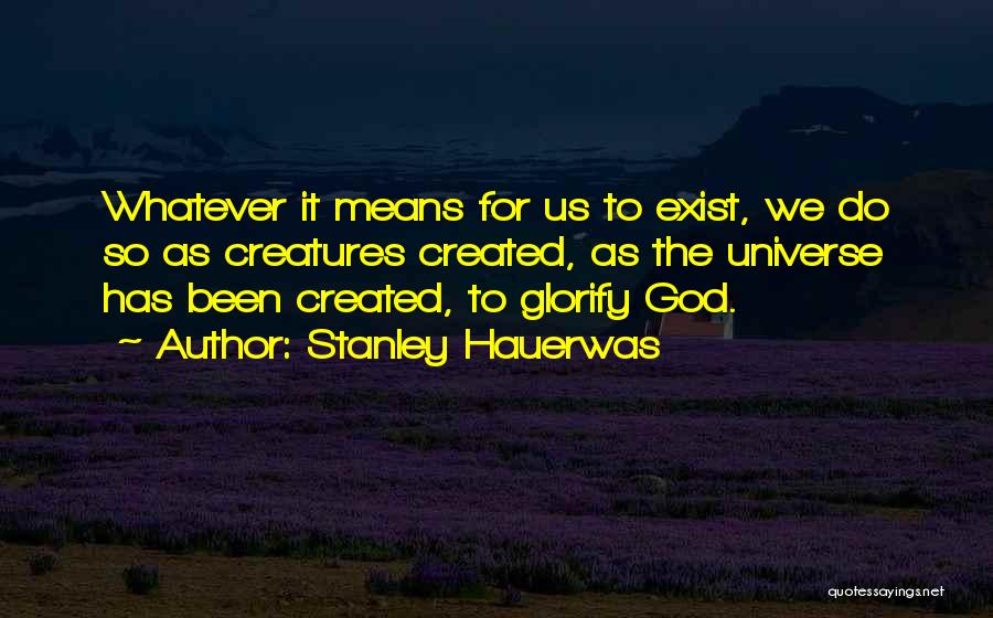 Stanley Hauerwas Quotes 1281884