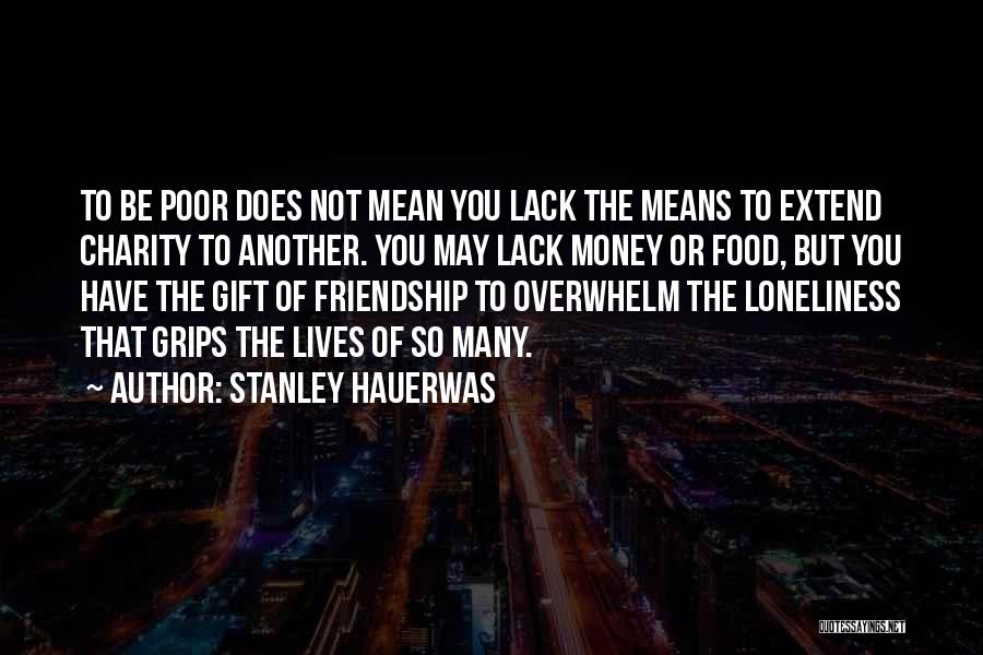 Stanley Hauerwas Quotes 1563261