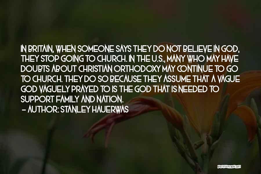 Stanley Hauerwas Quotes 1712039