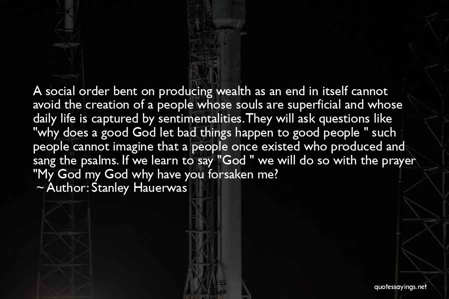 Stanley Hauerwas Quotes 463901