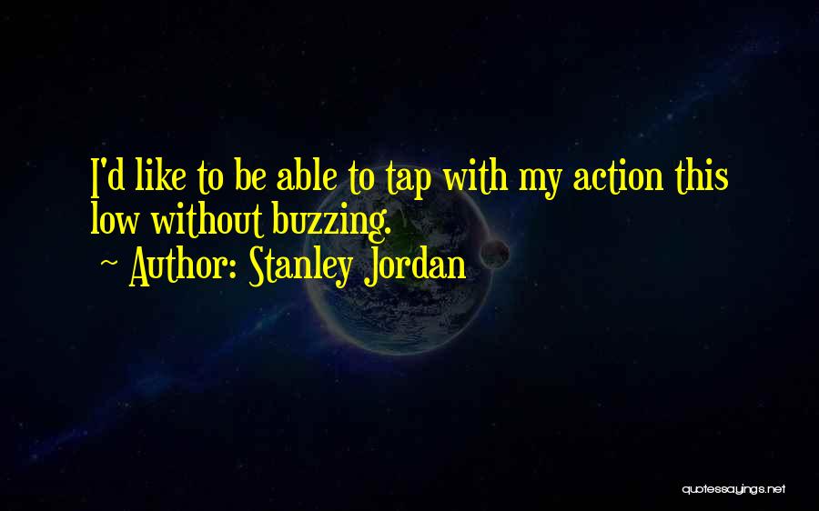 Stanley Jordan Quotes 1570656