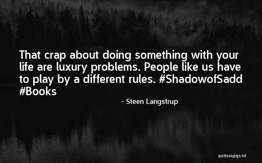 Stanley Kowalski Violence Quotes By Steen Langstrup Stanley Kowalski Violence Quotes By Steen Langstrup