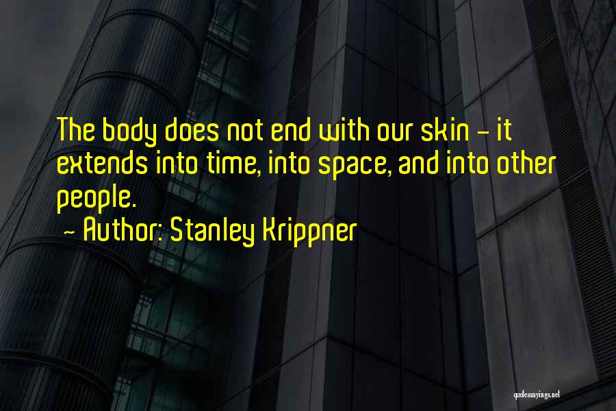 Stanley Krippner Quotes 302917