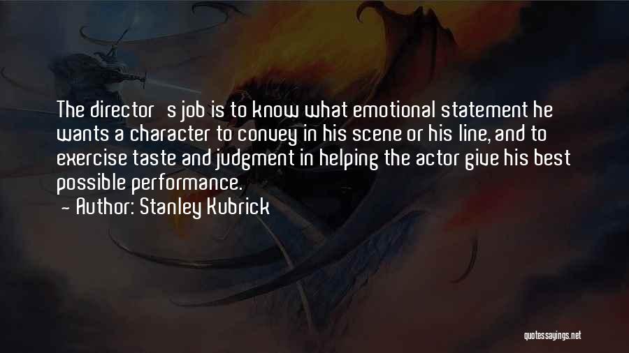 Stanley Kubrick Quotes 1223013