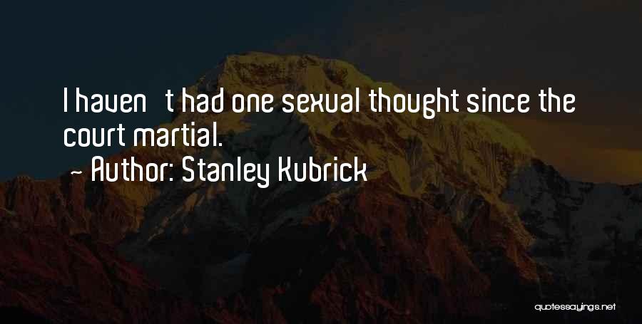 Stanley Kubrick Quotes 1747335