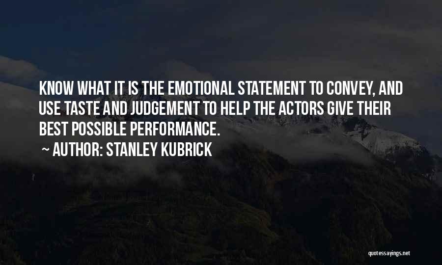 Stanley Kubrick Quotes 1884707