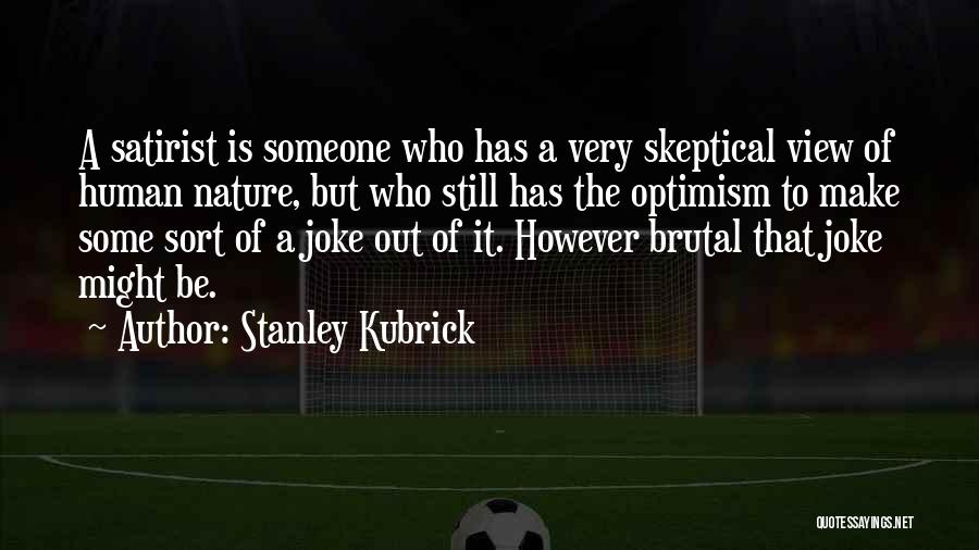 Stanley Kubrick Quotes 2011207