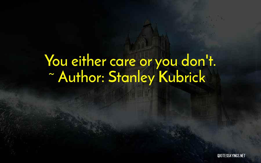 Stanley Kubrick Quotes 325282