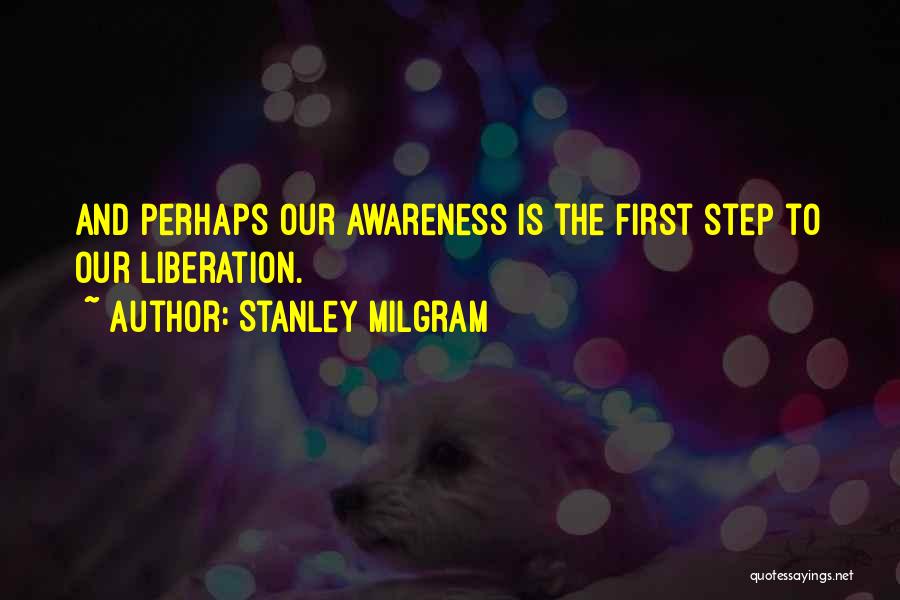 Stanley Milgram Quotes 1255885