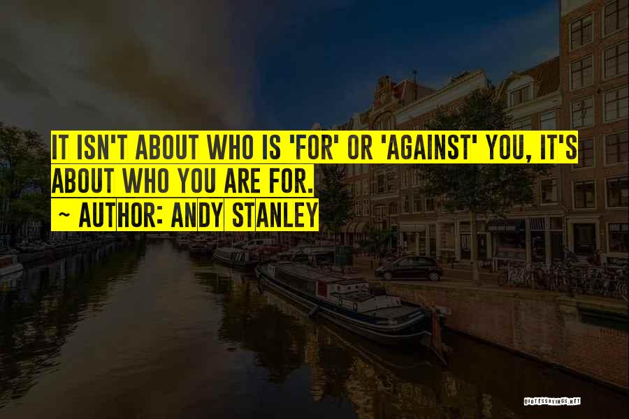 Stanley Quotes By Andy Stanley