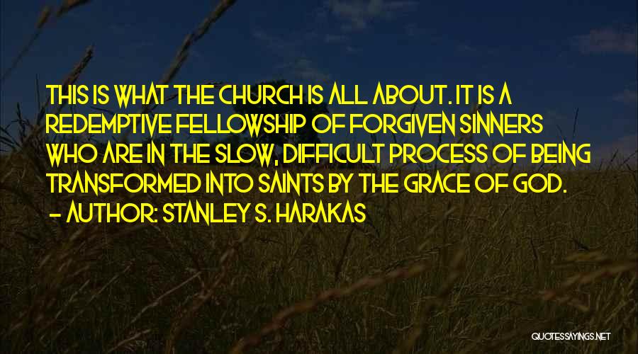 Stanley S. Harakas Quotes 150994